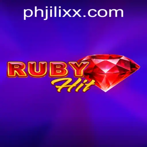 Unveiling RubyHit: The Thrilling Experience of JILIXX.COM's Latest Gaming Sensation